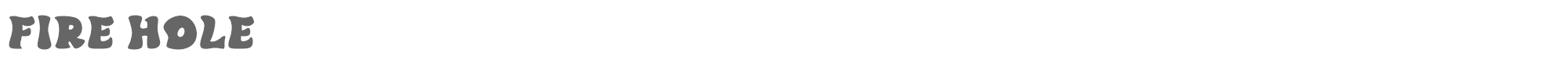 Sample characters Fire Hole Font